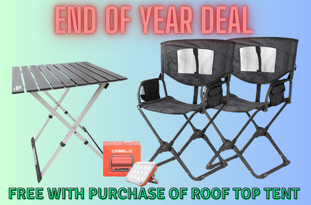 END OF YEAR DEAL - FREE CAMP FURNITURE BUNDLE WITH RTT PURCHASE